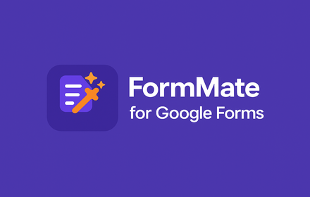 FormMate Chrome Extension interface showing Google Forms enhancement features